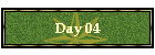 Day 04