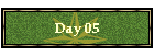 Day 05